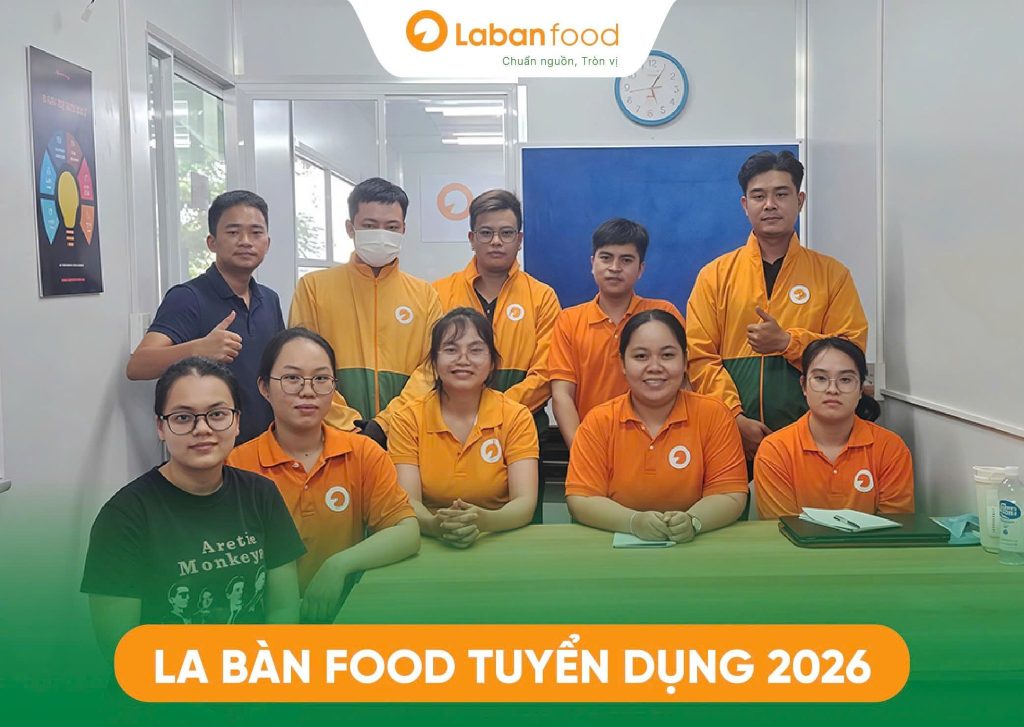 Bản tin tuyển dụng tháng 05/2026 tại La Bàn Food Đà Nẵng