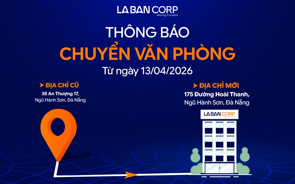 Thông báo: La Bàn Corp chuyển thay đổi địa chỉ trụ sở chính từ ngày 13/4/2026